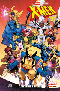 X-MEN '97 - ANDERE ZEITEN - Steve Foxe - ebook