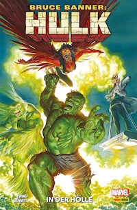 BRUCE BANNER: HULK 10 - In der Hölle - Ewing Al - ebook