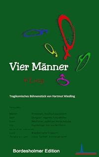 Vier Männer und Lucy - Hartmut Wiedling - ebook