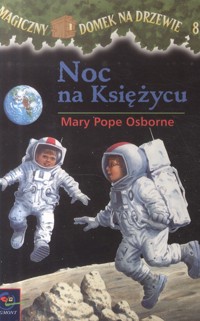 Noc na Księżycu - Mary Pope Osborne - ebook