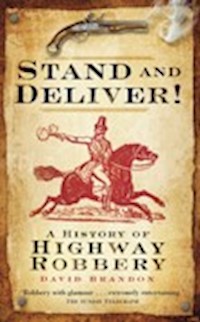 Stand and Deliver! - David Brandon - ebook