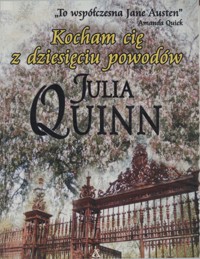 Kocham cię z dziesięciu powodów - Julia Quinn - ebook