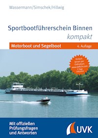 Sportbootführerschein Binnen kompakt - Matthias Wassermann - ebook