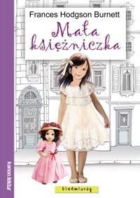 Mała księżniczka - Burnett Frances Hodgson - ebook + książka
