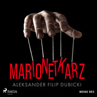 Marionetkarz - Aleksander Filip Dubicki - ebook + audiobook