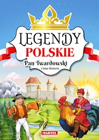 Legendy polskie. Pan Twardowski i inne historie. -  - książka