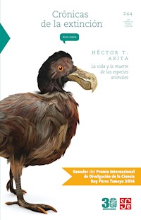 Crónicas de la extinción - Héctor T. Arita - ebook