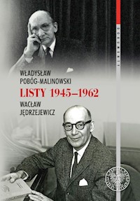 Władysław Pobóg-Malinowski, Wacław Jędrzejewicz, Listy 1945-1962 -  - książka