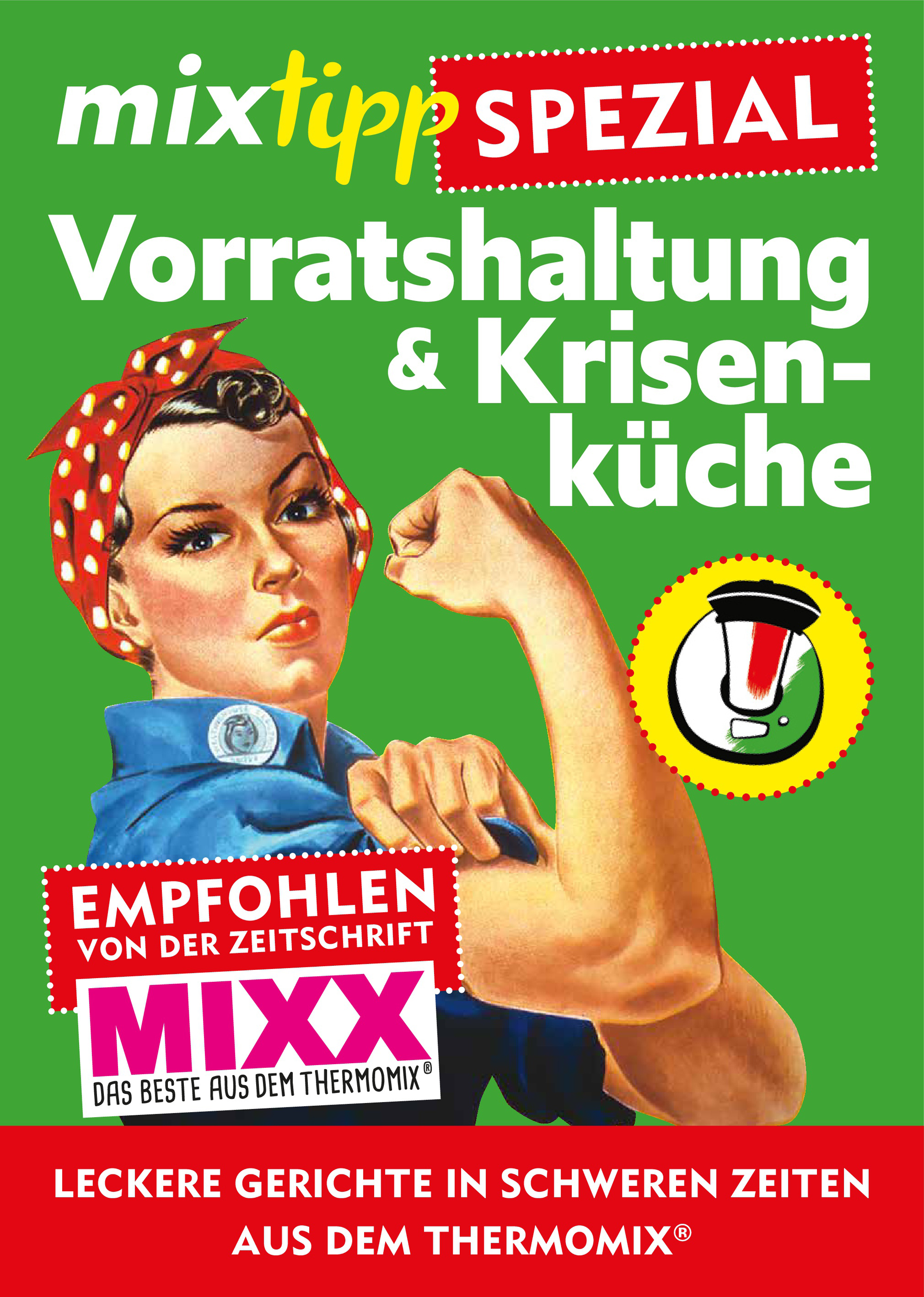 mixtipp Spezial: Vorratshaltung & Krisenküche -  - ebook