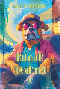 Blichtr i tandeta - Michał Medwid - ebook