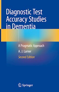 Diagnostic Test Accuracy Studies in Dementia - A. J. Larner - ebook