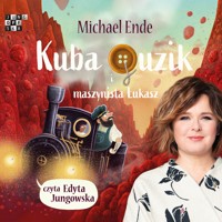 Kuba Guzik i maszynista Łukasz - Ende Michael - audiobook