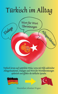 Türkisch im Alltag - Maximilian Sebastian Wagner - ebook