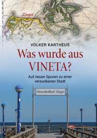 Was wurde aus Vineta? - Volker Kartheus - ebook
