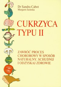 Cukrzyca typu II - Cabot Sandra, Jasinska Margaret - książka