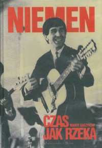 Niemen. Czas jak rzeka - Marek Gaszyński - ebook