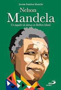Nelson Mandela - Javier Fariñas Martín - ebook