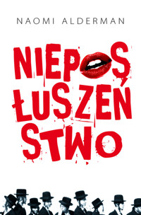 Nieposłuszeństwo - Naomi Alderman - książka
