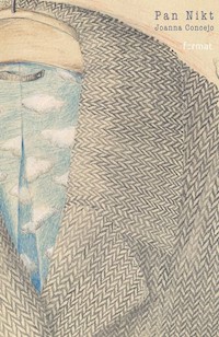 Pan Nikt - Concejo Joanna - książka