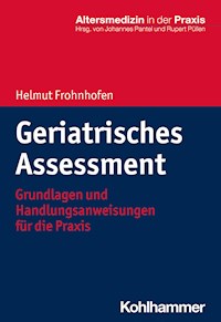 Geriatrisches Assessment - Helmut Frohnhofen - ebook
