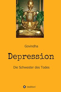 Depression - Die Schwester des Todes - Govindha . - ebook
