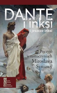 Dante i inksi i jeszcze inksi -  - książka