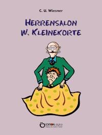 Herrensalon W. Kleinekorte - C. U. Wiesner - ebook