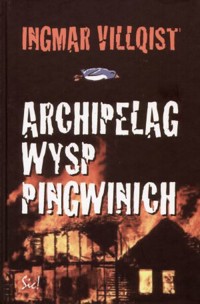 Archipelag Wysp Pingwinich - Villqist Ingmar - ebook