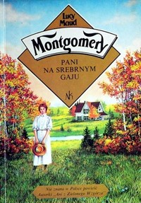 Pani na srebnym gaju - Lucy Maud Montgomery - ebook
