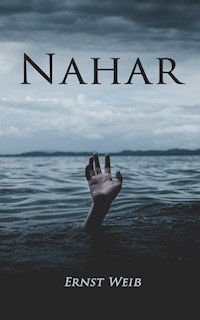 NAHAR - ernst  weiß - ebook