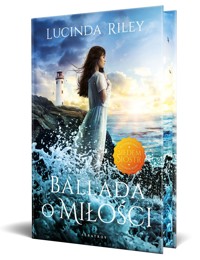 Ballada o miłości (barwione brzegi) - Lucinda Riley - książka
