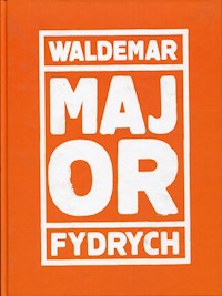Major - Fydrych Waldemar - książka