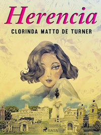 Herencia - Clorinda Matto de Turner - ebook