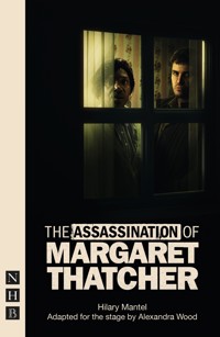 The Assassination of Margaret Thatcher - Hilary Mantel - ebook