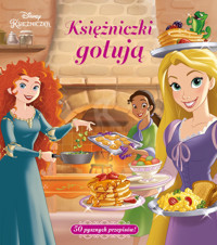 Księżniczki gotują. 50 pysznych przepisów! Disney Księżniczka -  - książka