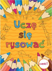 Uczę sie rysować część 1 - Rusin Mateusz - książka