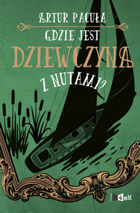 Gdzie jest dziewczyna z nutami? t.5 - Artur Pacuła - ebook + książka