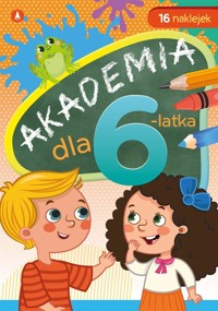 Akademia dla 6-latka - Anna Horosin - książka