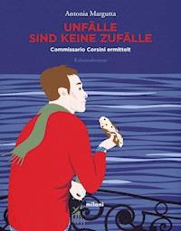 Unfälle sind keine Zufälle - Antonia Margutta - ebook