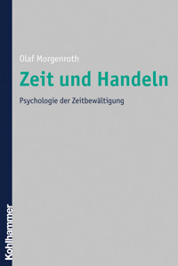 Zeit und Handeln - Olaf Morgenroth - ebook