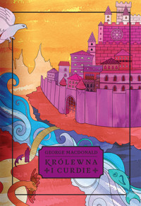 Królewna i Curdie - George MacDonald - ebook