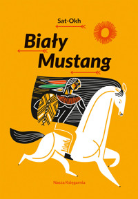 Biały Mustang - Sat-Okh - książka