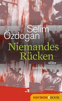 Niemandes Rücken - Selim Özdogan - ebook