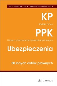 Edycja prawa pracy Kodeks pracy Pracownicze plany kapitałowe Ubezpieczenia -  - książka