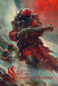 Wojna starego człowieka - John Scalzi - książka