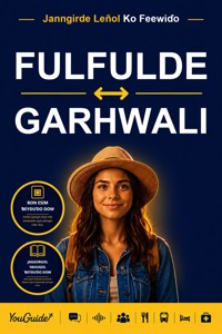 The Language Guide for Travelers - Fulani to Garhwali - YouGuide - ebook