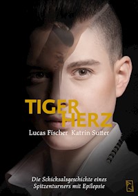 Tigerherz - Lucas Fischer - ebook