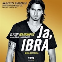 Ja, Ibra - David Lagercrantz, Zlatan Ibrahimović - ebook + audiobook