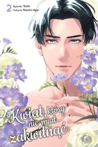 Kwiat, który nie miał zakwitnąć 2 - Naomi Aga - książka