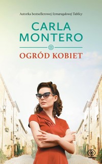 Ogród kobiet - Carla Montero - książka